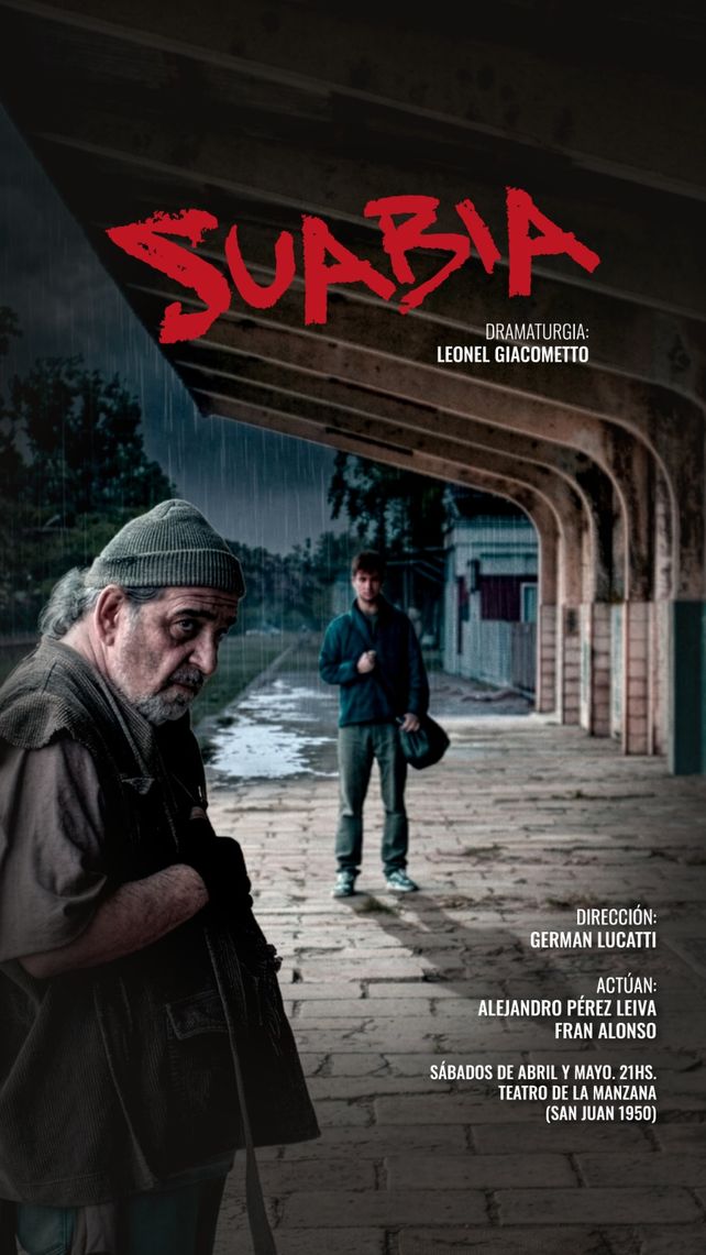 Se viene Suabia, una obra teatral que promete calidad y emociones fuertes