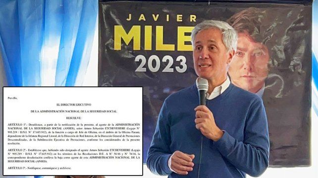 El nombramiento de Sebastián Etchvehere en Anses fue parte de las designaciones que el gobierno de Javier Milei repartió entre los candidatos perdedores