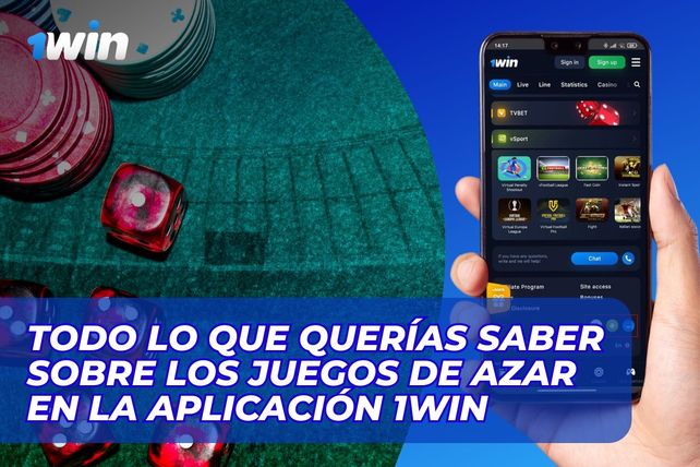 Todo lo que querías saber sobre los juegos de azar en la aplicación 1Win