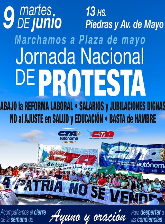 Las dos CTA se movilizarán a Plaza de Mayo contra el ajuste y otras demandas como la derogación de la Reforma Laboral.