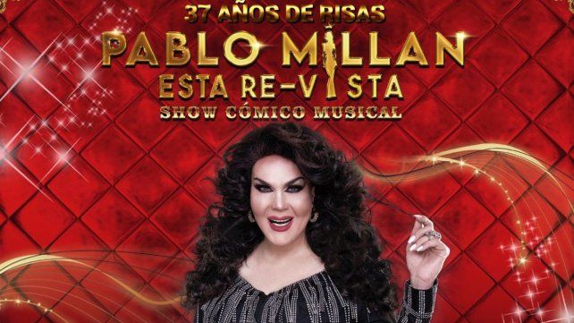 Pablo Millán festejará junto a su público 37 años de humor
