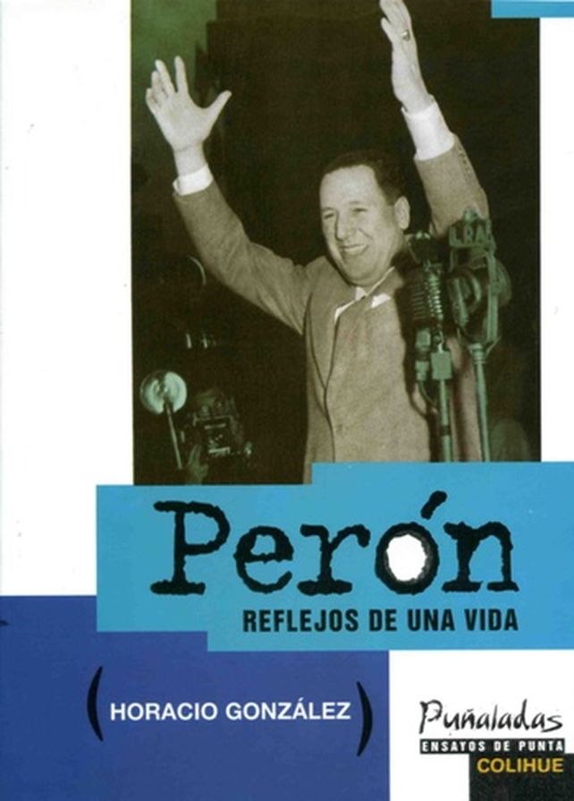 Horacio González y sus precursores