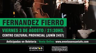 ¡Fernández Fierro presenta Ahora y Siempre en Santa Fe!