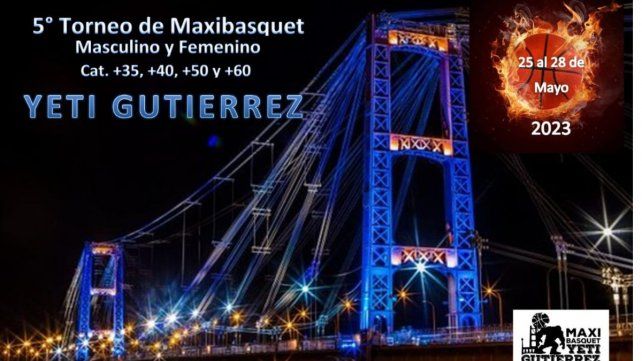 La Agrupación Yeti Gutiérrez recibe la 5ª edición del Torneo Internacional de Maxibásquet