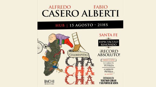 Alfredo Casero y Fabio Alberti presentan Celebrando Cha Cha Cha en HUB