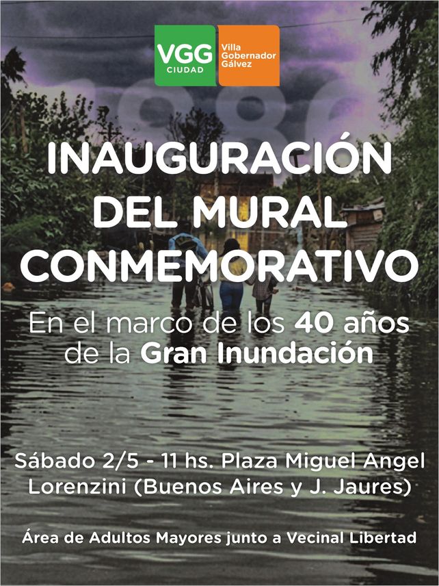 Villa Gobernador Gálvez conmemorará los 40 años de la gran inundación con un mural y actividades culturales