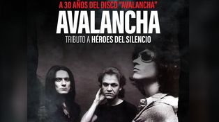 Avalancha celebra los 30 años del disco más importante de Héroes del Silencio