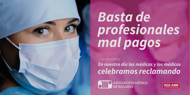 Asociación Médica: En nuestro día las médicas y los médicos celebramos reclamando