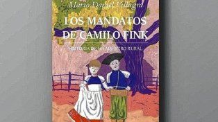 El Libro de Mario Daniel Villagra, Los Mandatos de Camilo Fink, será presentado este viernes en Vaporeso Libros 