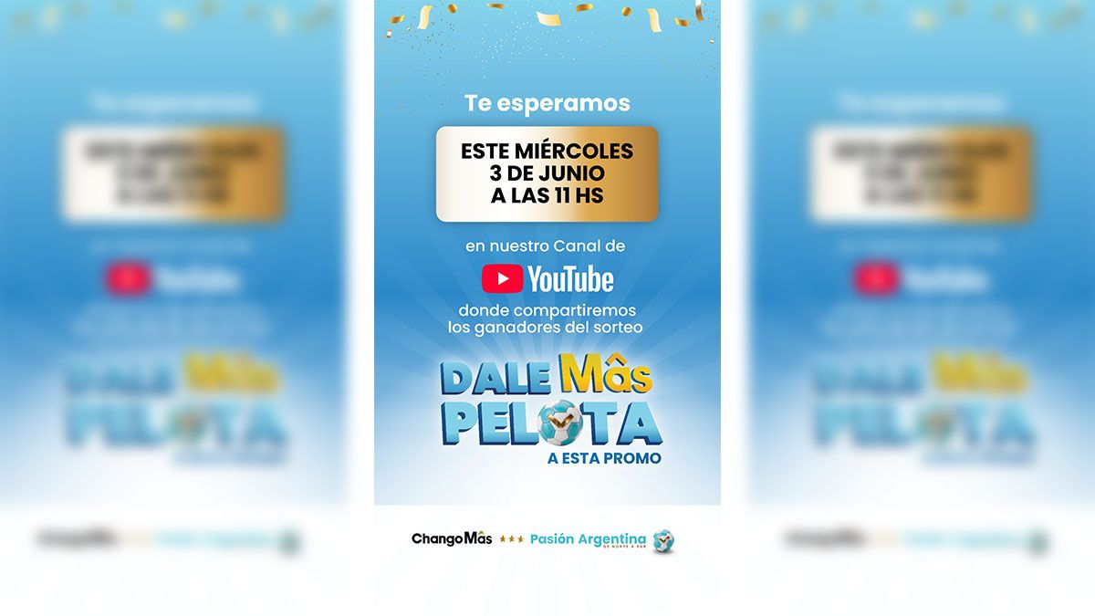 ChangoMâs pone en marcha el sorteo del concurso Dale Mâs pelota a esta promo