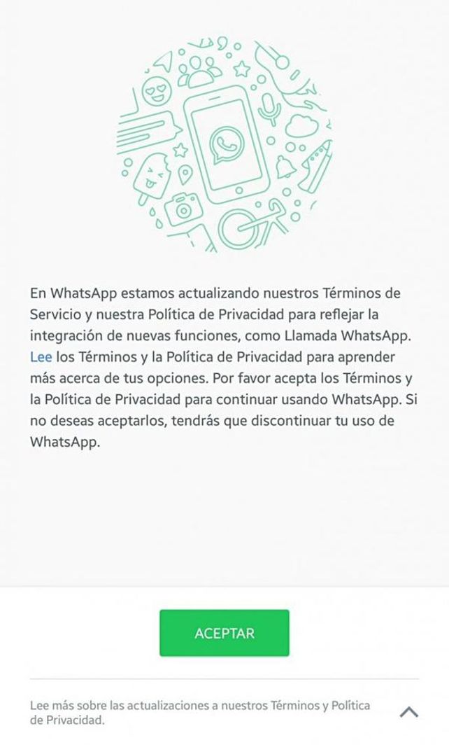 La amenaza de WhatsApp: habrá que aceptar las nuevas condiciones o dejar de usar el servicio La amenaza de WhatsApp: habrá que aceptar las nuevas condiciones o dejar de usar el servicio